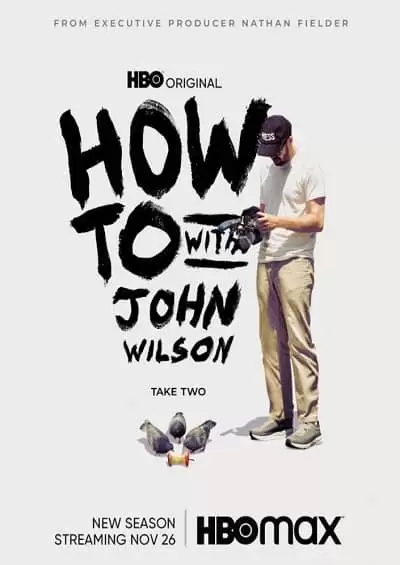 How to with John Wilson