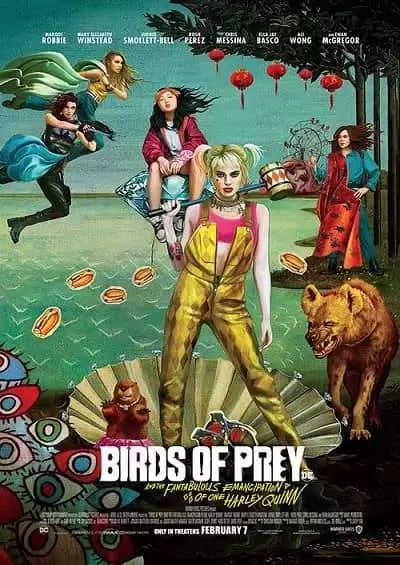 Birds of Prey: And the Fantabulous Emancipation of One Harley Quinn 2020