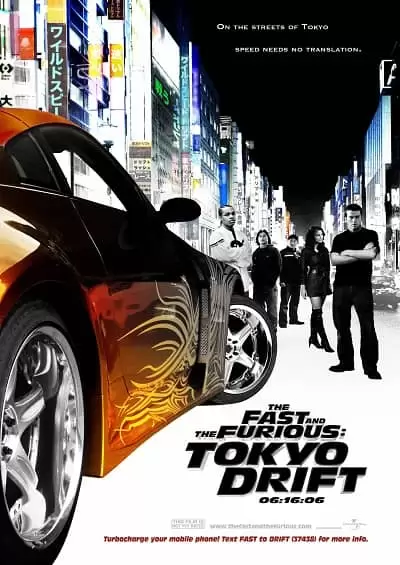 The Fast and the Furious: Tokyo Drift 2006