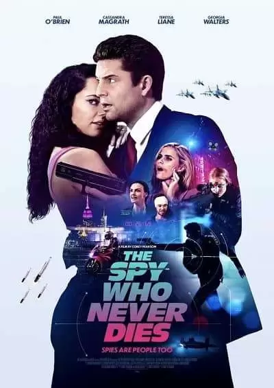 The Spy Who Never Dies 2022