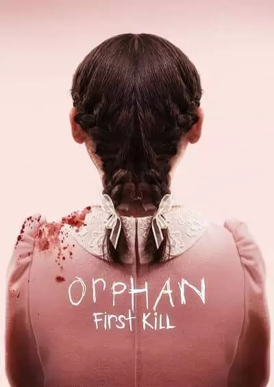 Orphan First Kill